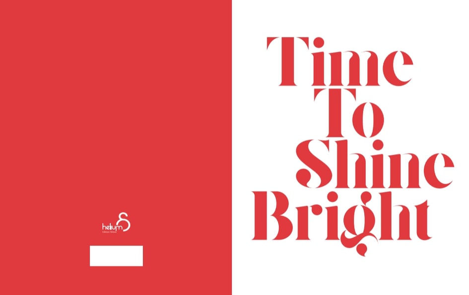 Time To Shine Bright