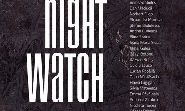 Expoziția „Rondul de noapte/ The Night Watch” @ Muzeul de Artă Cluj-Napoca
