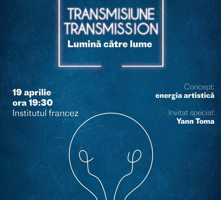Yann Toma „Transmisiune, lumini către lume” @ Institutul francez, București
