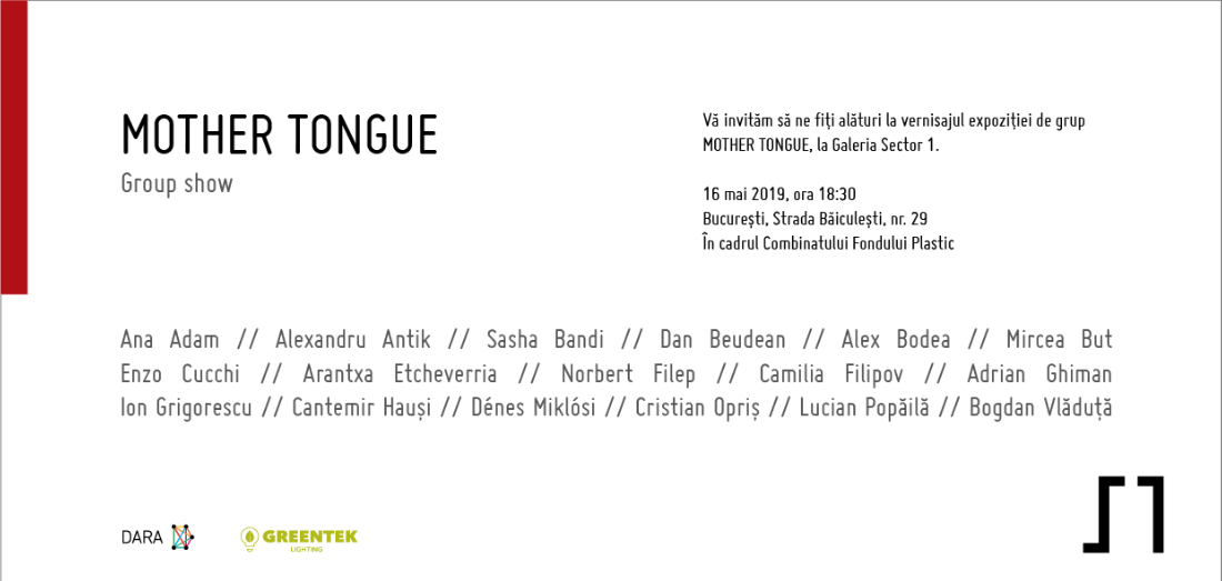 Mother Tongue – expoziție de grup @ Galeria Sector 1, București