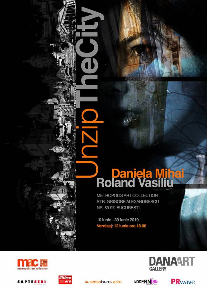 Expoziția UNZIP THE CITY Daniela Mihai & Roland Vasiliu @ Metropolis Art Collection, București