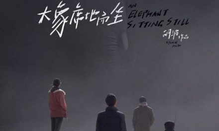 An Elephant Sitting Still – TIFF 2019