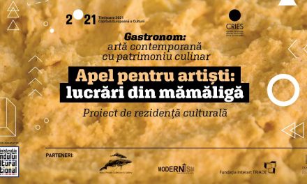 Apel pentru artiști: lucrări din mămăligă