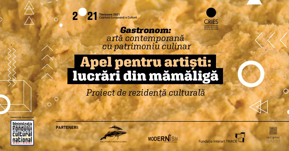 Apel pentru artiști: lucrări din mămăligă