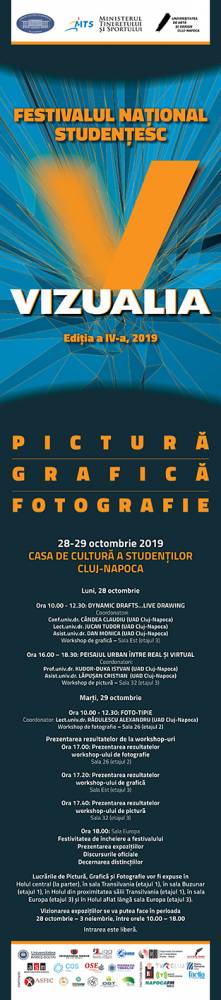 Festivalul Național Studențesc Vizualia, ediția a IV-a @ Casa de Cultură a Studenților din Cluj-Napoca