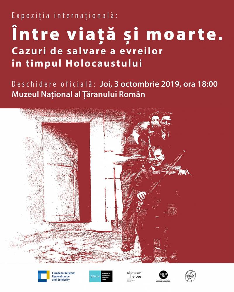 Expoziție „Între viață și moarte. Cazuri de salvare a evreilor în timpul Holocaustului” @ Muzeul Național al Țăranului Român