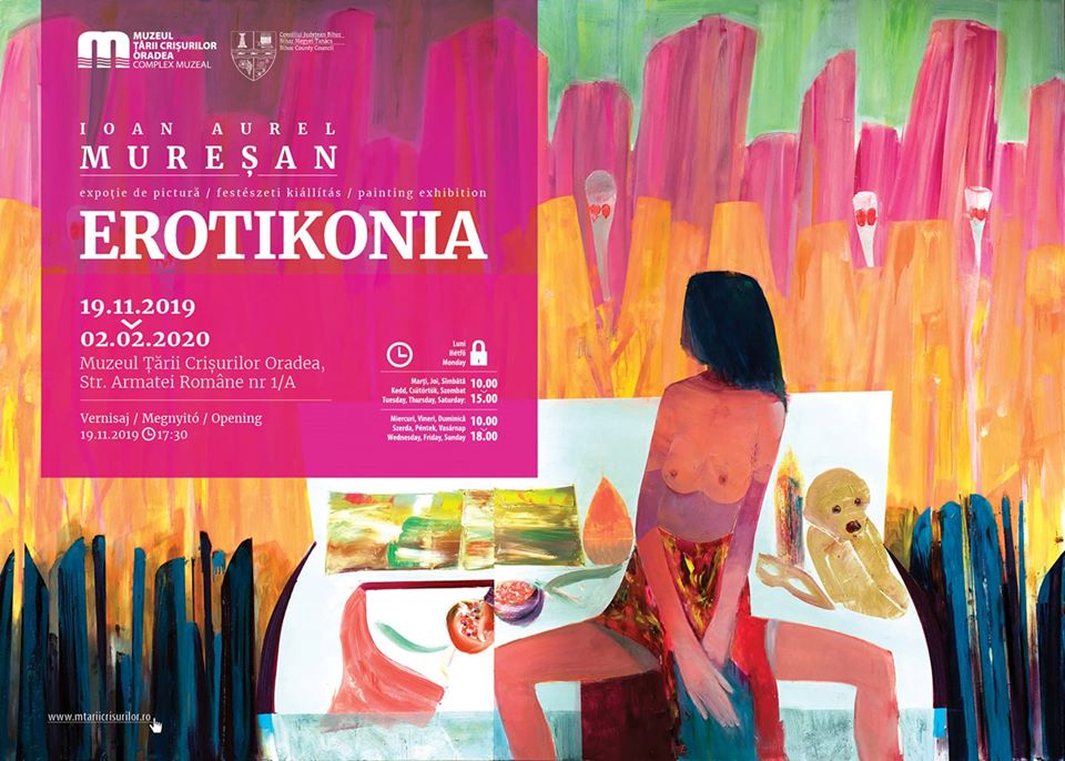 Expoziție Ioan Aurel Mureşan „Erotikonia” @ Muzeul Ţării Crişurilor, Oradea