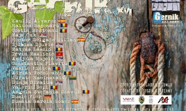 Gernik Art Camp XVI @ Galeria Primăriei Timișoara