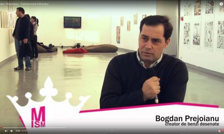 Bogdan Prejoianu – Patrimoniul viitorului