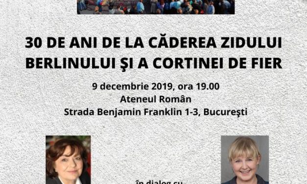 Conferințele Ateneului Român: Ana Blandiana și Marianne Birthler dezbat despre  “30 de ani de la căderea Zidului Berlinului și a Cortinei de Fier”