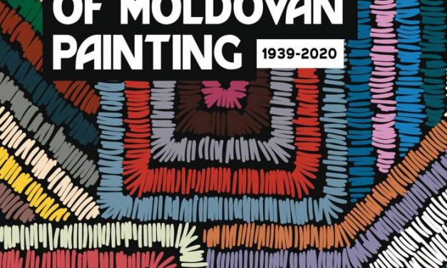 O nouă ediție a Antologiei Picturii Moldovenești 1939-2020