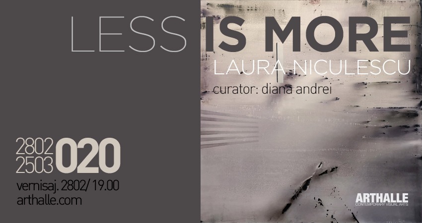 Expoziție Laura Niculescu „Less is more” @ Arthalle Gallery, București
