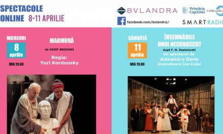 Două spectacole pe texte de excepţie transmise online de Teatrul Bulandra!