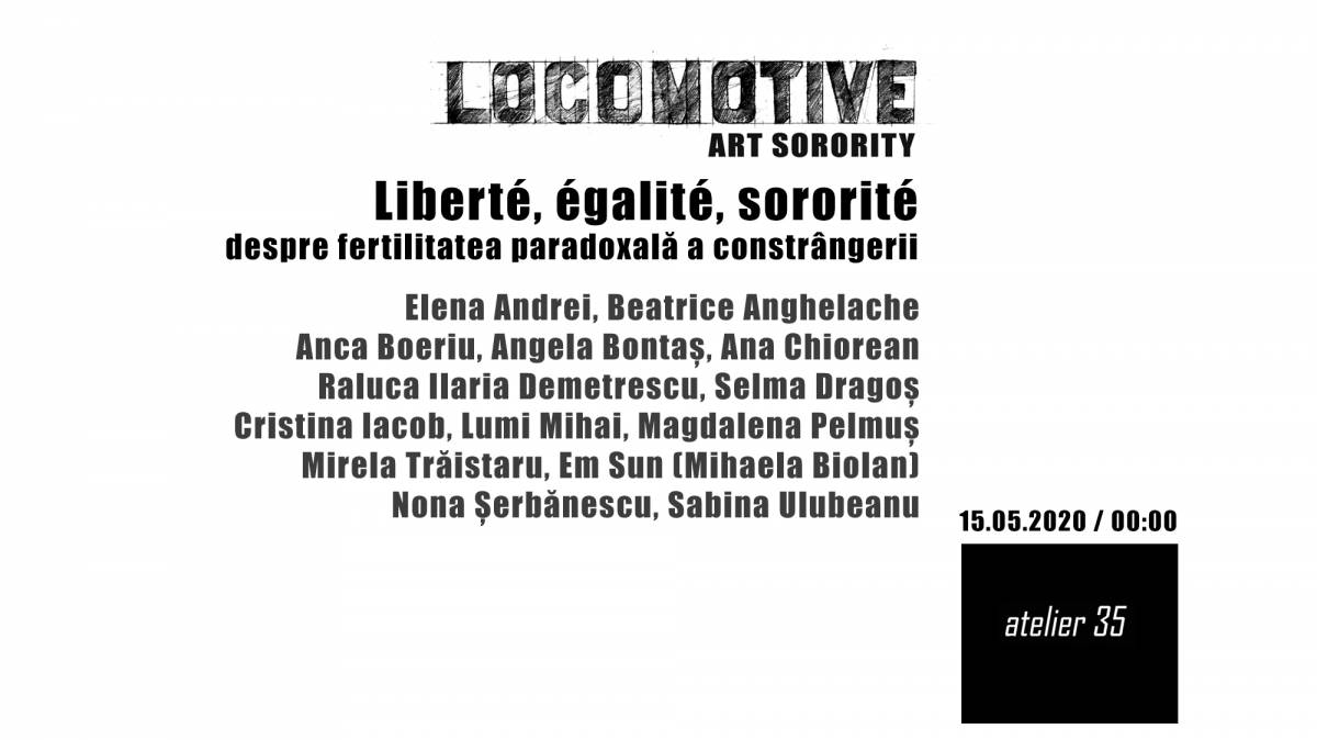 Liberté, égalité, sororité by Locomotive Art Sorority @ Atelier 35, București