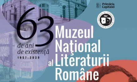 Muzeul Național al Literaturii Române aniversează 63 de ani de la înființare