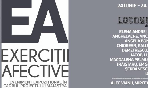 Expoziție „Măiastra. EA – exerciții afective” @ Galateca, București