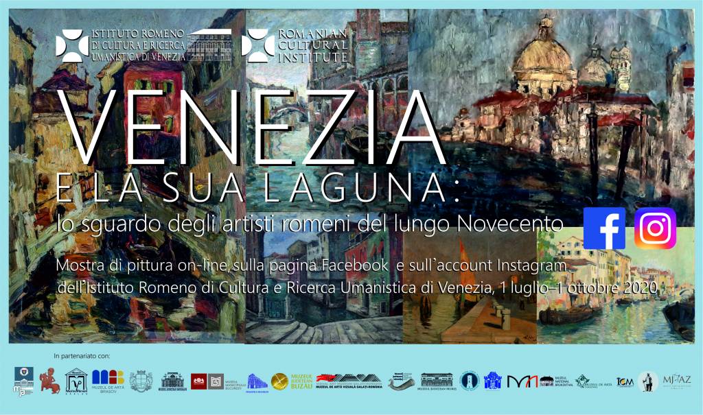 Expoziţie on-line „Veneţia şi laguna veneţiană în viziunea artiştilor români ai secolului XX” @ Institutul Român de Cultură şi Cercetare Umanistică de la Veneţia