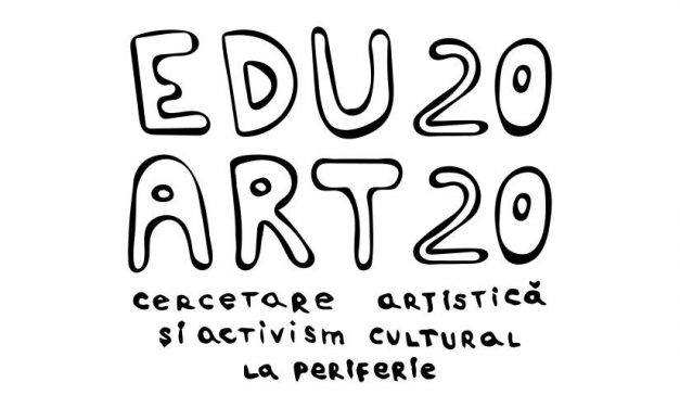 Cercetare Artistică și Activism Cultural la Periferie – apel de participare la Edu-Art 2020