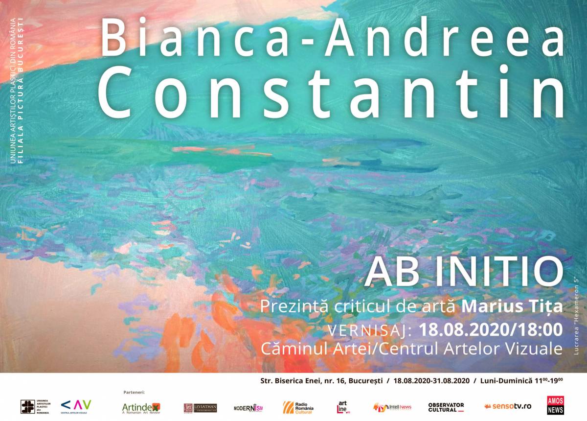 Expoziție personală Bianca-Andreea Constantin „Ab initio” @ Căminul Artei/ Centrul Artelor Vizuale, Bucureşti