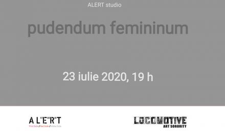 Pudendum femininum & Raluca Ilaria Demetrescu @ Alertstudio, București