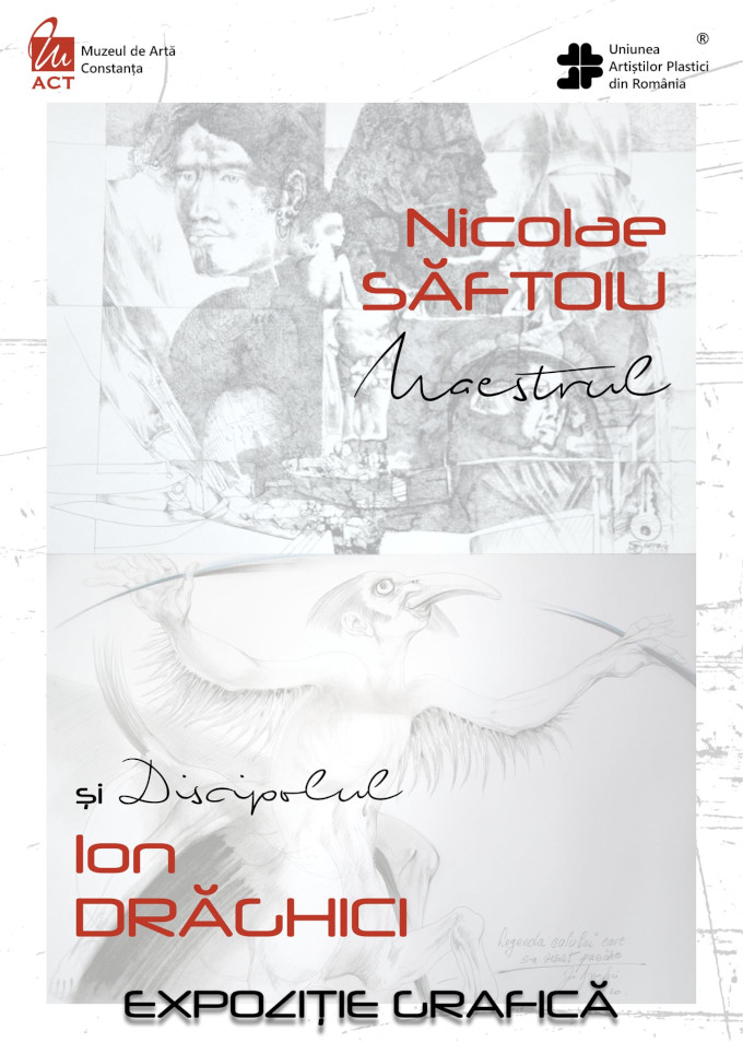Expoziția „Maestrul și discipolul” Nicolae Săftoiu – Ion Drăghici @ Muzeul de Artă Constanța