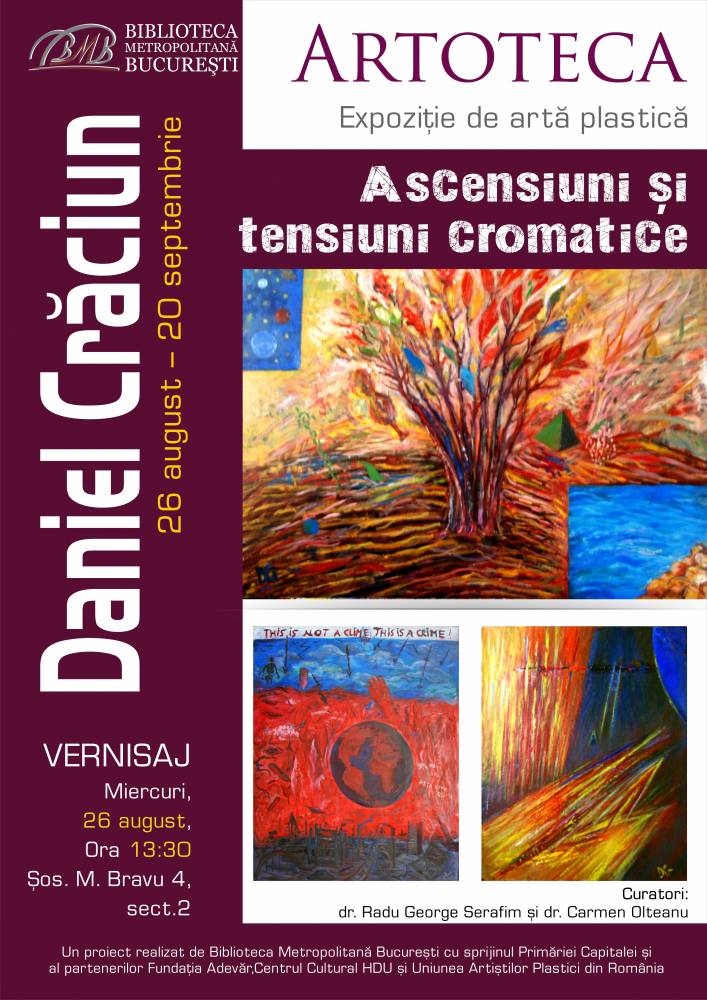 Expoziție de pictură Daniel Craciun „Ascensiuni si tensiuni – cromatice” @ Galeria Artoteca, Biblioteca Metropolitană București