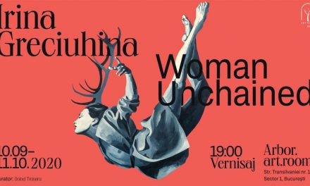 „Femeile se află la conducerea lumii mele“ „Woman Unchained“, cu Irina Greciuhina la București