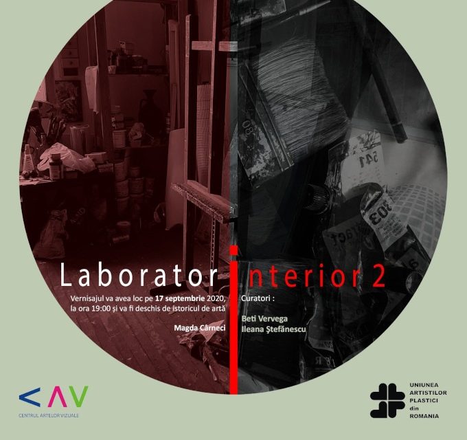 Expoziție „Laborator interior 2” @ Galeria Căminul Artei / Centrul Artelor Vizuale, București