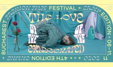 Bucharest Fashion Film Festival revine într-un format exclusiv online cu documentare premiate și filme cult reunite sub tema CAMP