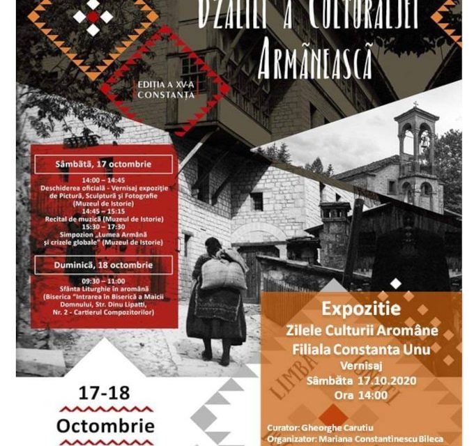 Zilelor Culturii Aromâne @ Muzeul de Istorie Națională și Arheologie Constanța