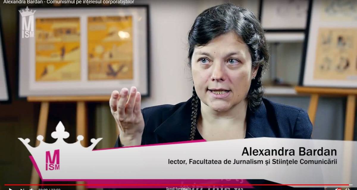 Alexandra Bardan – Comunismul pe înțelesul corporatiștilor