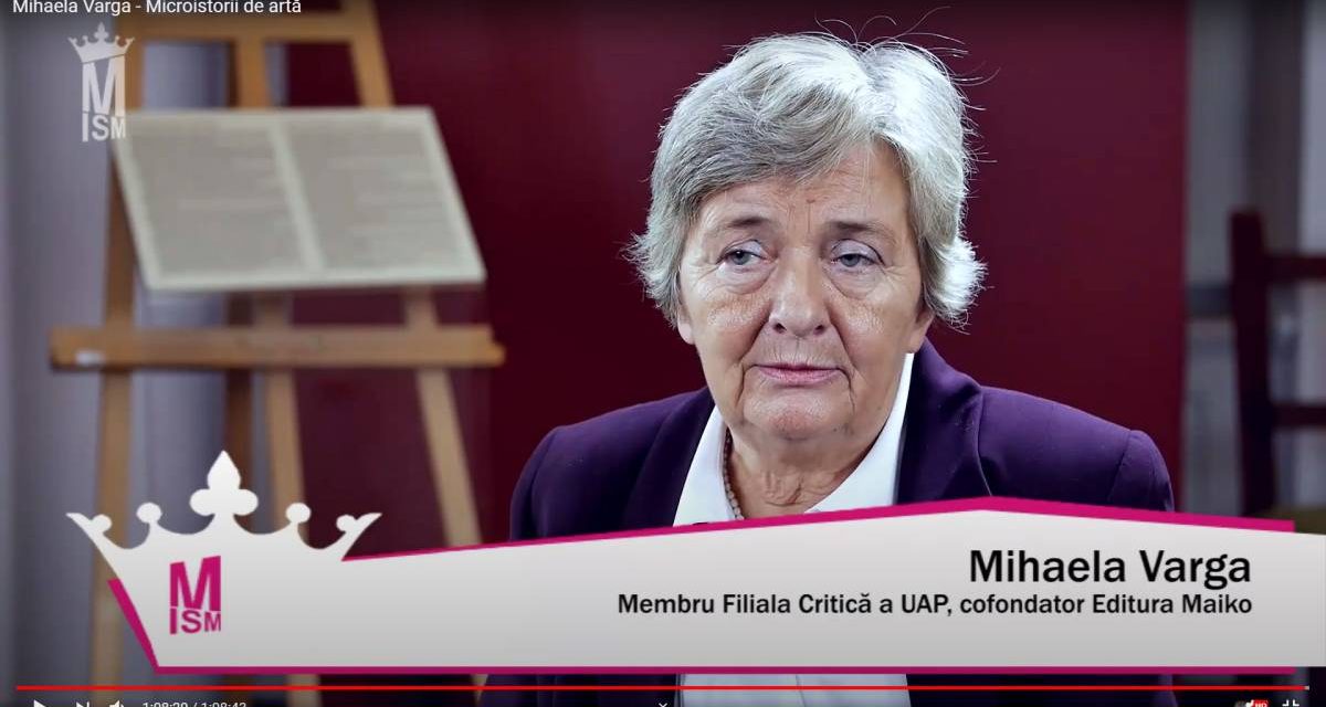 Mihaela Varga – Microistorii de artă