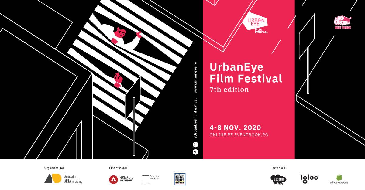 începe UrbanEye Film Festival 2020:  5 zile de documentare și discuții despre orașe și locuitorii acestora