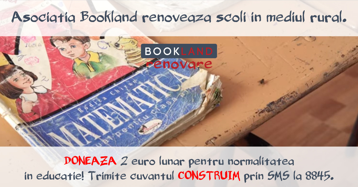 Asociaţia BookLand renovează și dotează 14 şcoli în mediul rural