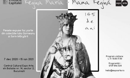 Centrul Cultural Expo Arte organizează expoziția Regina Maria – Mama Regină