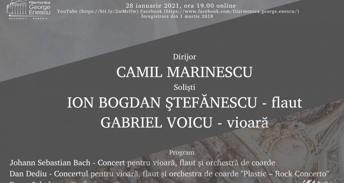 Remember Camil Marinescu. Bach, Dediu și Schubert, în stagiunea online a Filarmonicii „George Enescu”
