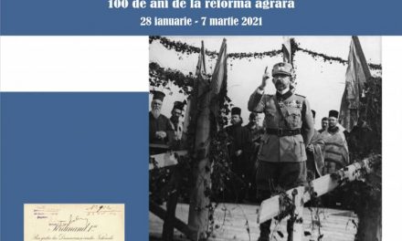 Regele Ferdinand I și reformele Marii Uniri. 100 de ani de la Reforma Agrară. Expoziție foto-documentară, la Muzeul Național Cotroceni