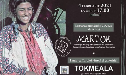 Dublă lansare online: MARTOR. Anuarul de antropologie al Muzeului Țăranului Român și expoziția multimedia „Tokmeala. Îți dau noră, îți dau avere”