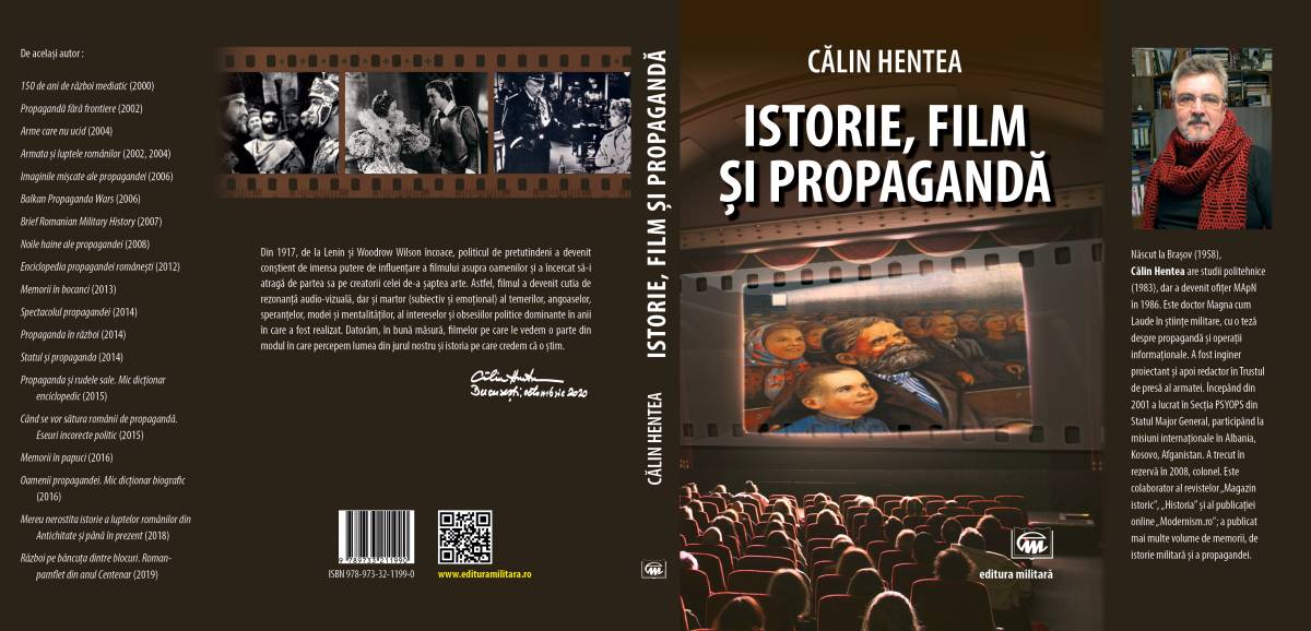 Apariție editorială „Istorie, Film și Propagandă” de Călin Hentea la Editura Militară, 2020