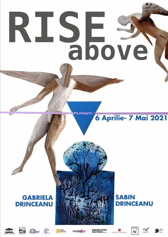 Gabriela Drinceanu și Sabin Drinceanu „RISE above” la Elite Art Gallery, București
