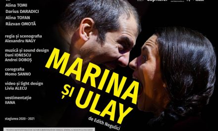 PREMIERĂ – MARINA ȘI ULAY de Edith Negulici la Teatrul Evreiesc de Stat