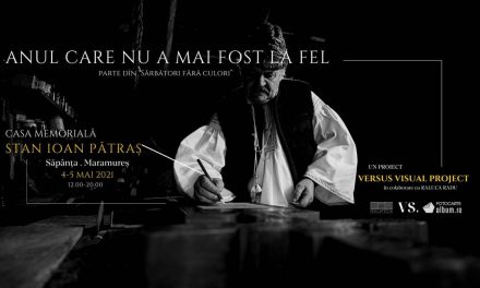 Expoziția – eveniment ”Anul care nu a mai fost la fel” @ Casa Memorială a lui Stan Ioan Pătraș