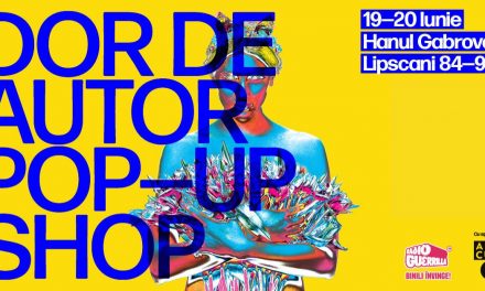 DOR de AUTOR Pop-Up Shop @ ARCUB, Hanul Gabroveni