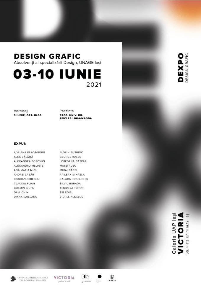 Expoziția „Absolvenți ai specializării Design, UNAGE Iași” – Design Grafic @ Galeria de Artă „VICTORIA”, Iași
