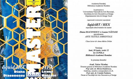 „liqidART / HEX” expoziţiile absolventelor de master @ Biblioteca Academiei Române