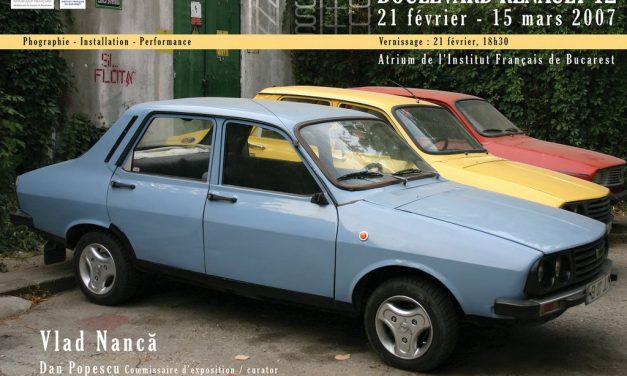 Vlad Nanca „Boulevard Renault 12” la Institutul Francez din Bucuresti