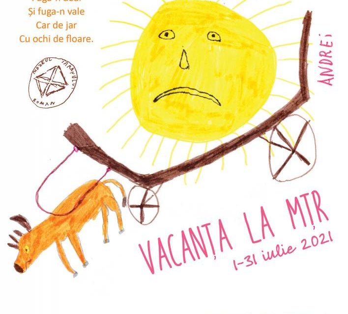 VACANȚA LA MȚR – Liber la visare @ Muzeul Național al Țăranului Român