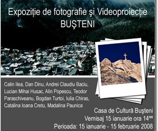 expozitie de fotografie “Busteni 2007” @ Casa de Cultura Busteni