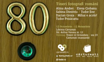 „camera80” prima expoziție @ Librăria Carturești