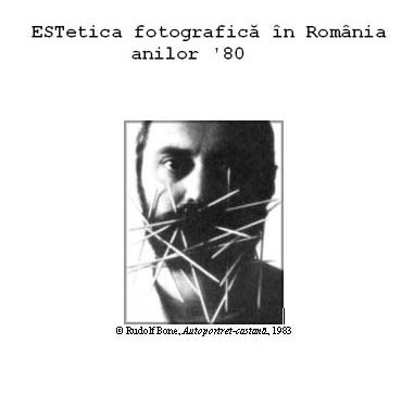 ESTetica fotografică în România anilor ’80